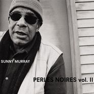 Sunny Murray, Perles Noires Vol. 2 (CD)