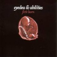 Eyedea & Abilities, First Born (CD)