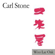 Carl Stone, Woo Lae Oak (CD)