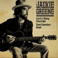 Jackie Greene, Love Is A Shining Catastrophe [RECORD STORE DAY] (7")