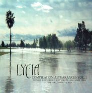 Lycia, Vol. 1-Compilation Appearances (CD)