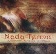 Byron Metcalf, Nada Terma (CD)