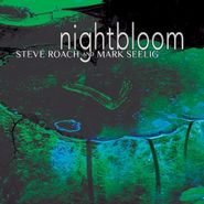 Steve Roach, Nightbloom (CD)