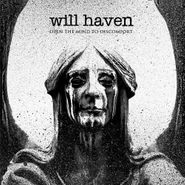 Will Haven, Open The Mind To Dis (CD)