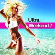 Various Artists, Ultra.Weekend 7 (CD)