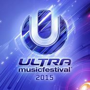 Various Artists, Ultra Music Festival 2015 (CD)