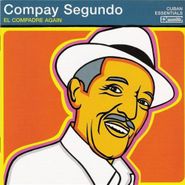Compay Segundo, El Compadre Again