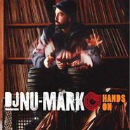 DJ Nu-Mark, Hands On