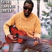 Clarence Carter, This Is Clarence Carter (CD)