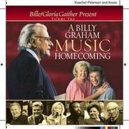 Bill & Gloria Gaither, A Billy Graham Music Homecoming, Volume Two