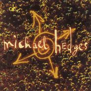 Michael Hedges, Oracle (CD)