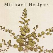 Michael Hedges, Taproot (CD)