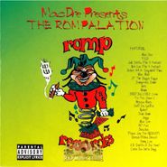Mac Dre, Mac Dre Presents the Rompalation, Vol. 1