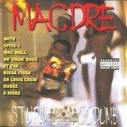 Mac Dre, Stupid Doo Doo Dumb (CD)