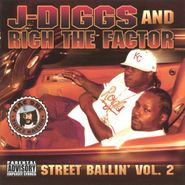 J-Diggs, Vol. 2-Street Ballin' (CD)