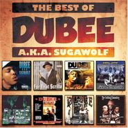 Dubee, TheBest Of Dubee Aka Sugawolf (CD)