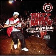 DJ Fresh, Thizz Nation (CD)