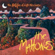 Mahones , Hellfire Club Sessions (CD)