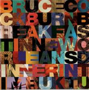 Bruce Cockburn, Breakfast In New Orlea (CD)
