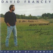 David Francey, Far End Of Summer (CD)