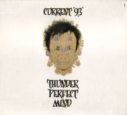 Current 93, Thunder Perfect Mind (CD)