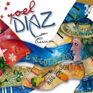 Yoel Diaz, Encuentros (CD)