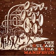 The Souljazz Orchestra, Manifesto (CD)