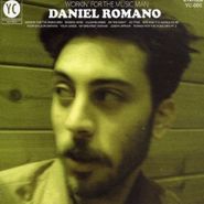 Daniel Romano, Workin' For The Music Man (CD)