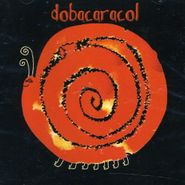 DobaCaracol, Le Calme-Son (CD)