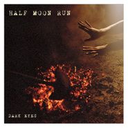 Half Moon Run, Dark Eyes [Import] (CD)