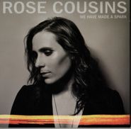 Rose Cousins, We Have Made A Spark (CD)