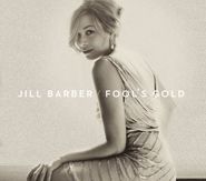 Jill Barber, Fool's Gold (LP)