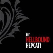 The Hellbound Hepcats, The Hellbound Hepcats No. 2