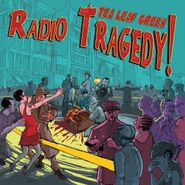 Tea Leaf Green, Radio Tragedy (CD)