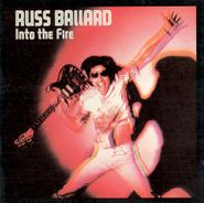 Russ Ballard, Into The Fire (CD)