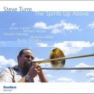 Steve Turre, Spirits Up Above (CD)