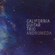 California Guitar Trio, Andromeda (CD)