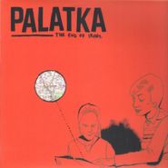 Palatka, The End Of Irony [Single-Sided] (LP)