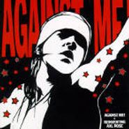 Against Me!, Reinventing Axl Rose (LP)