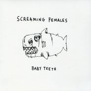 Screaming Females, Baby Teeth (CD)