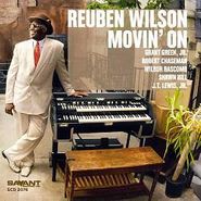 Reuben Wilson, Movin' On