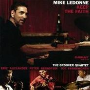 Mike LeDonne, Keep The Faith (CD)