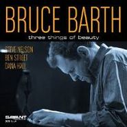 Bruce Barth, Three Things Of Beauty (CD)