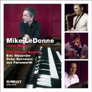Mike LeDonne, I Love Music (CD)