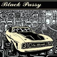 Black Pussy, On Blonde (LP)