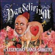 The Legendary Shack Shakers, Pandelerium (CD)