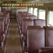 Chatham County Line, Speed Of The Whippoorwill (LP)
