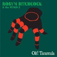 Robyn Hitchcock & The Venus 3, Ole'! Tarantula (CD)