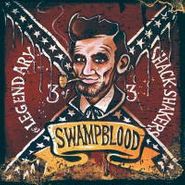 Th' Legendary Shack*Shakers, Swampblood (LP)