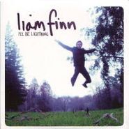 Liam Finn, I'll Be Lightning (LP)